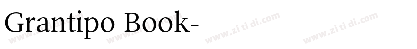 Grantipo Book字体转换